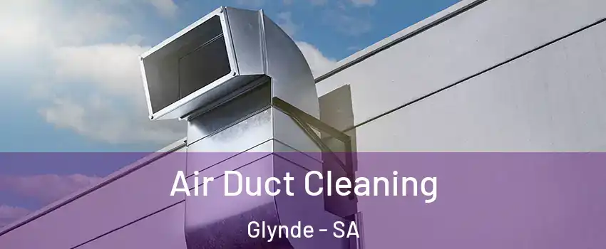Air Duct Cleaning Glynde - SA