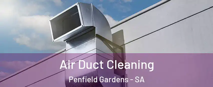  Air Duct Cleaning Penfield Gardens - SA