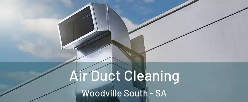  Air Duct Cleaning Woodville South - SA