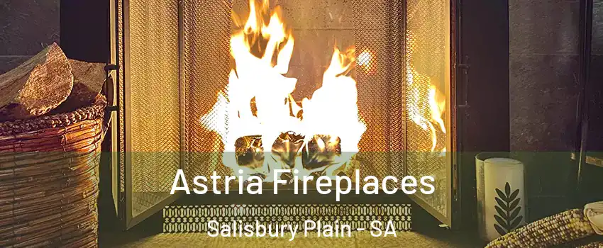  Astria Fireplaces Salisbury Plain - SA