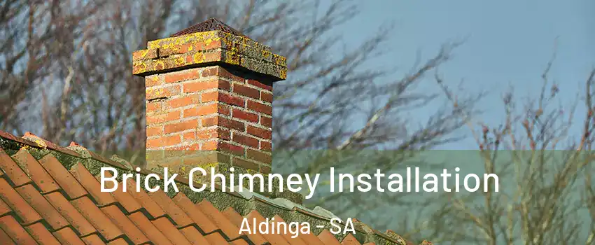 Brick Chimney Installation Aldinga - SA
