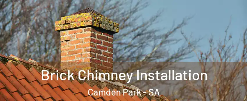 Brick Chimney Installation Camden Park - SA