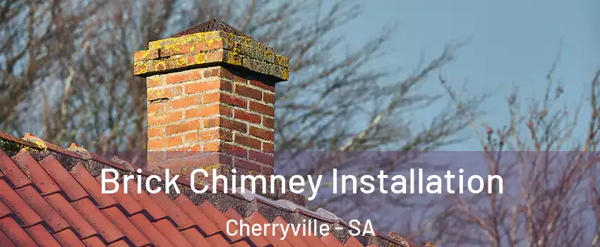 Brick Chimney Installation Cherryville - SA