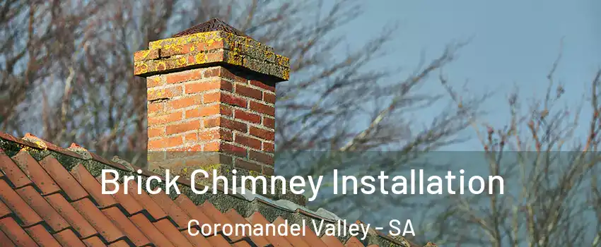 Brick Chimney Installation Coromandel Valley - SA