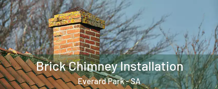 Brick Chimney Installation Everard Park - SA