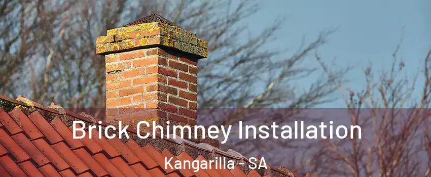  Brick Chimney Installation Kangarilla - SA