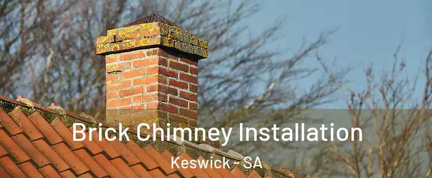  Brick Chimney Installation Keswick - SA