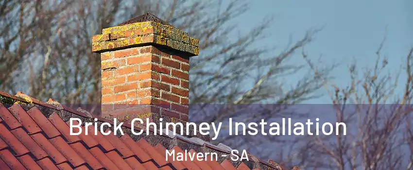  Brick Chimney Installation Malvern - SA