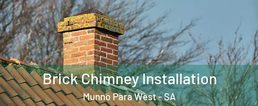  Brick Chimney Installation Munno Para West - SA