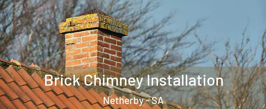  Brick Chimney Installation Netherby - SA