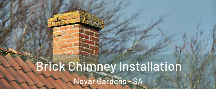  Brick Chimney Installation Novar Gardens - SA