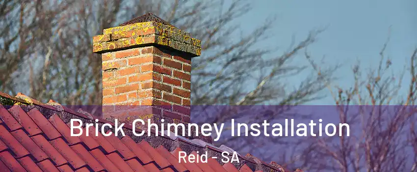  Brick Chimney Installation Reid - SA