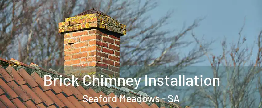  Brick Chimney Installation Seaford Meadows - SA