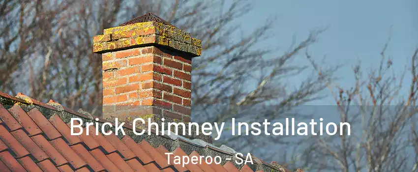  Brick Chimney Installation Taperoo - SA