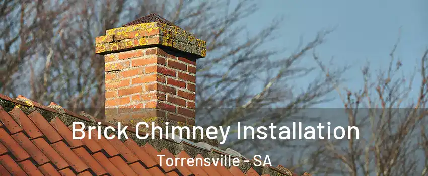  Brick Chimney Installation Torrensville - SA