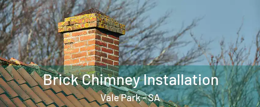  Brick Chimney Installation Vale Park - SA