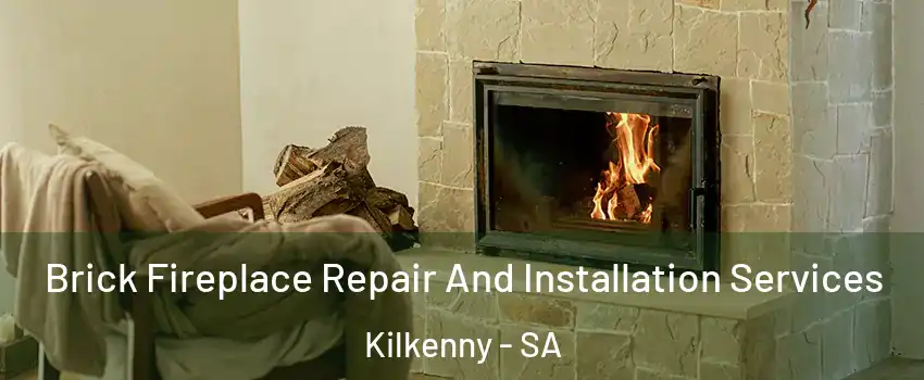  Brick Fireplace Repair And Installation Services Kilkenny - SA