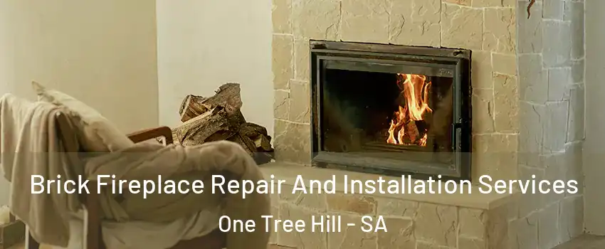  Brick Fireplace Repair And Installation Services One Tree Hill - SA