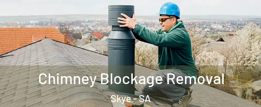  Chimney Blockage Removal Skye - SA
