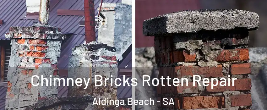 Chimney Bricks Rotten Repair Aldinga Beach - SA