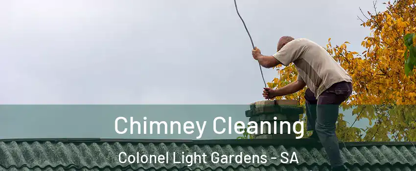 Chimney Cleaning Colonel Light Gardens - SA