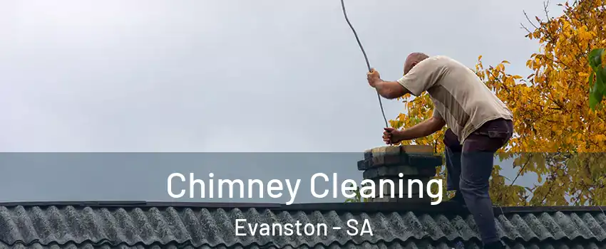 Chimney Cleaning Evanston - SA