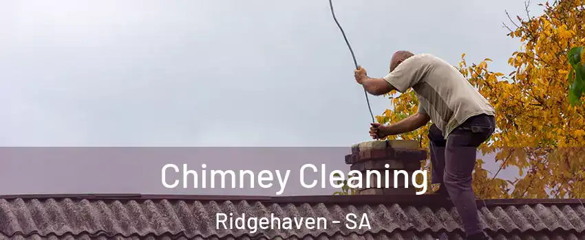  Chimney Cleaning Ridgehaven - SA