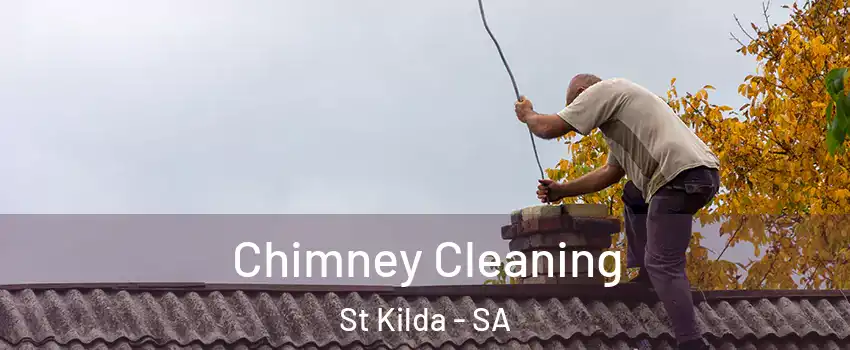  Chimney Cleaning St Kilda - SA