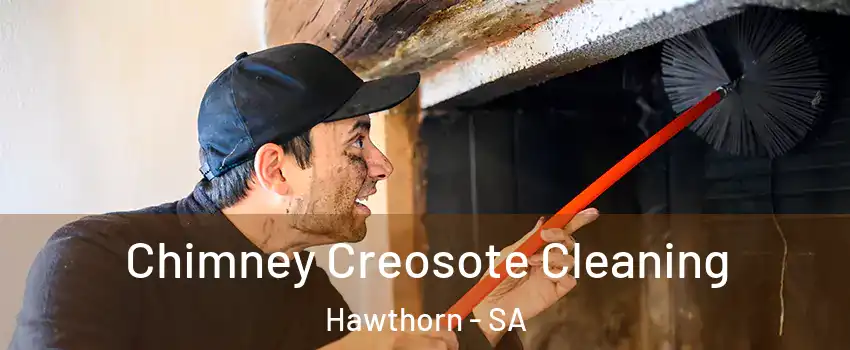  Chimney Creosote Cleaning Hawthorn - SA