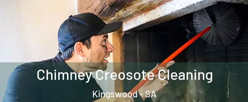 Chimney Creosote Cleaning Kingswood - SA