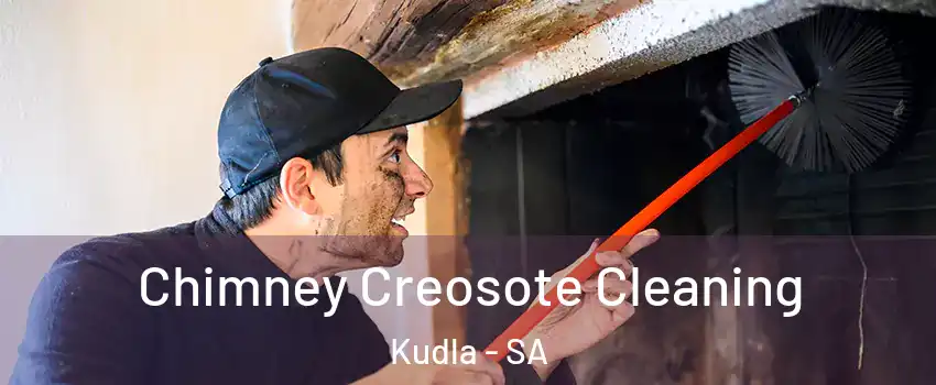  Chimney Creosote Cleaning Kudla - SA
