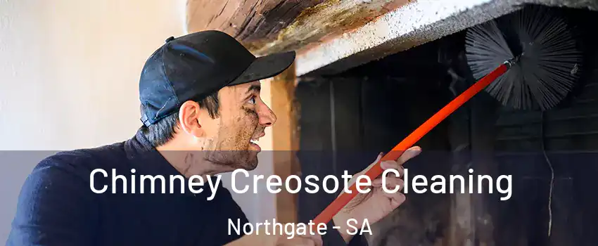  Chimney Creosote Cleaning Northgate - SA