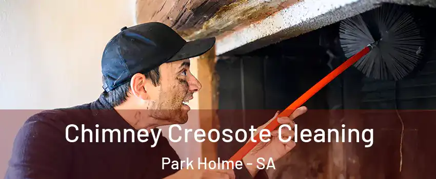  Chimney Creosote Cleaning Park Holme - SA