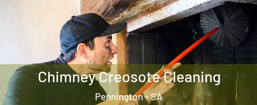  Chimney Creosote Cleaning Pennington - SA