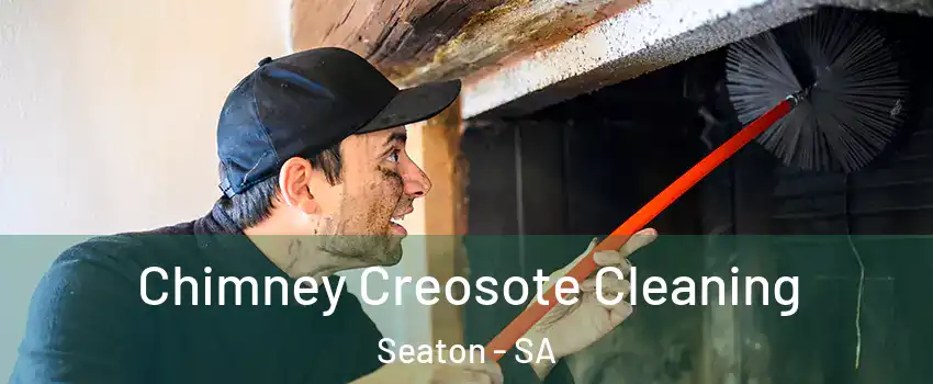  Chimney Creosote Cleaning Seaton - SA