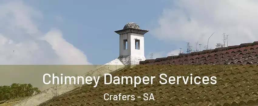 Chimney Damper Services Crafers - SA
