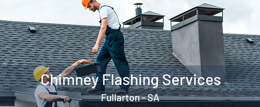 Chimney Flashing Services Fullarton - SA