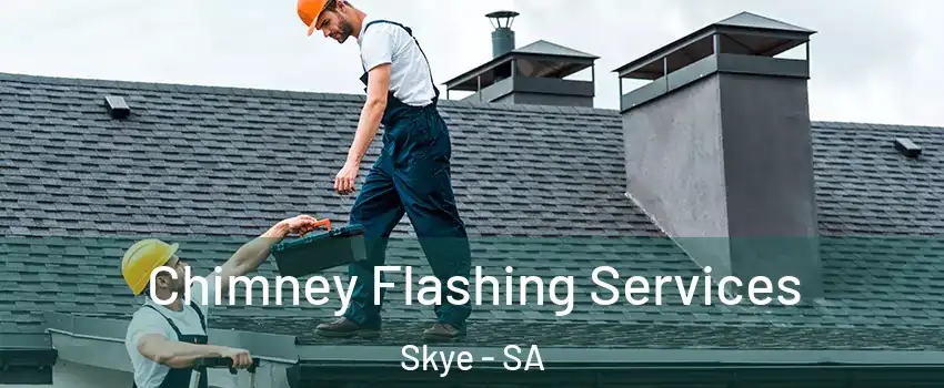  Chimney Flashing Services Skye - SA