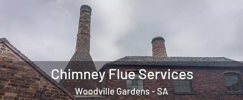  Chimney Flue Services Woodville Gardens - SA