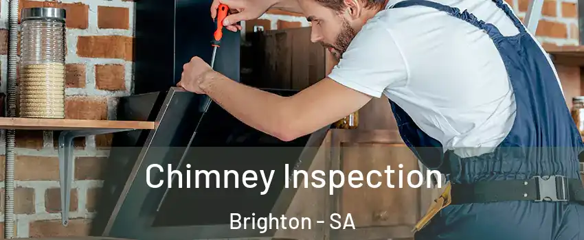 Chimney Inspection Brighton - SA