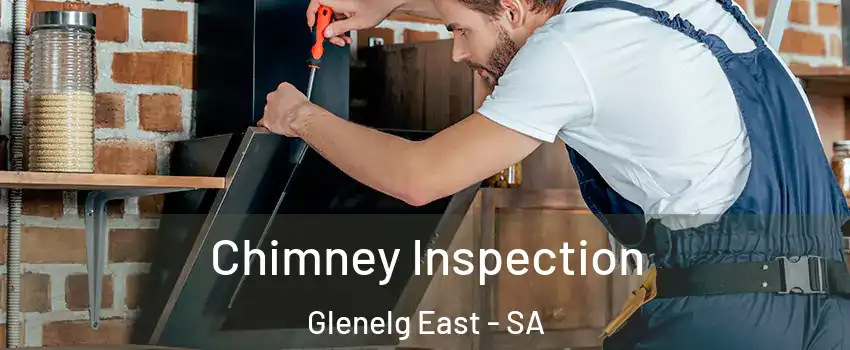 Chimney Inspection Glenelg East - SA