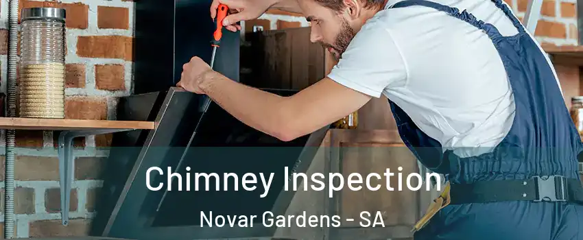  Chimney Inspection Novar Gardens - SA