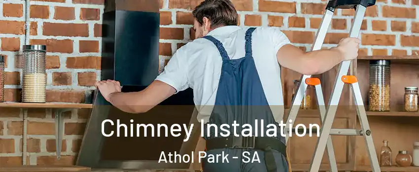 Chimney Installation Athol Park - SA