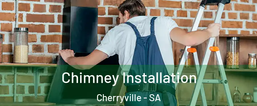Chimney Installation Cherryville - SA