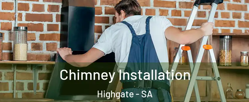 Chimney Installation Highgate - SA