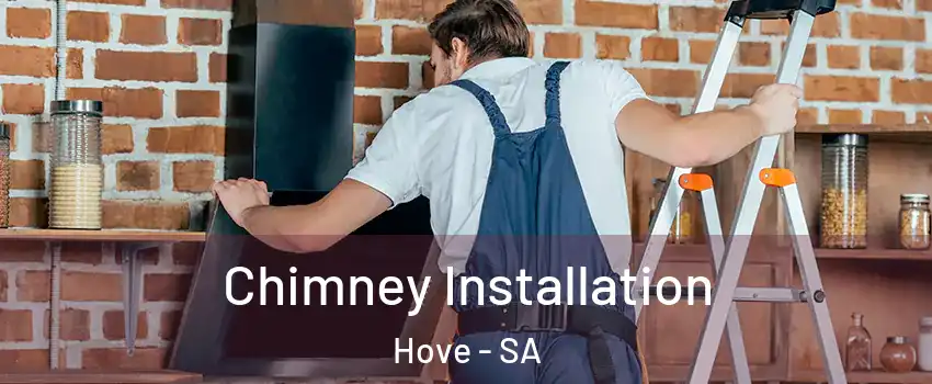 Chimney Installation Hove - SA
