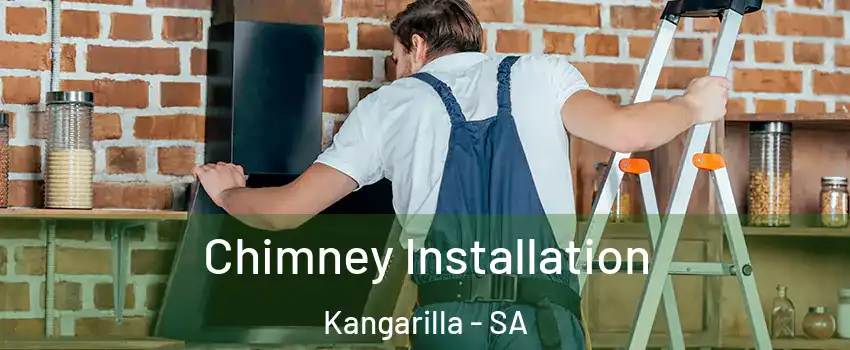  Chimney Installation Kangarilla - SA