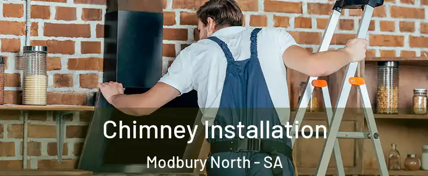  Chimney Installation Modbury North - SA