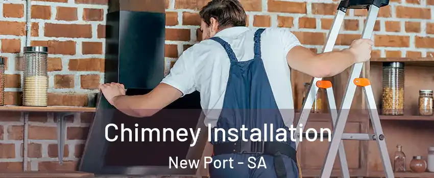  Chimney Installation New Port - SA