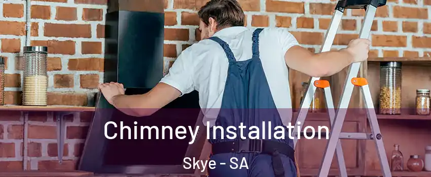  Chimney Installation Skye - SA